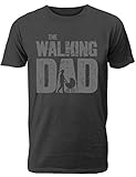 The Walking Dad - T-Shirt und lustiges Geschenk für Coole und stolze Väter