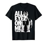 Tupac Alle Augen auf mich T-Shirt