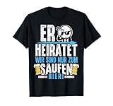 JGA T-Shirt Männer Junggesellenabschied Polterabend Mann JGA T-Shirt