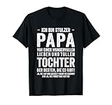 Ich Bin Stolzer Papa Einer Wundervollen Tochter - Vatertag T-Shirt