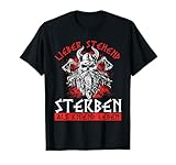 Lieber Stehend Sterben Als Kniend Leben Tattoo Deutschrock T-Shirt