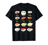 Sushi T-Shirt Sushi Übersicht Kit Sushi Kostüm Arten T-Shirt