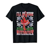 Marvel Deadpool Weihnachten I'll Be Your Nutcracker T-Shirt