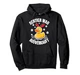 Lustiges Ente Weihnachten Spruch - Rentier War Ausverkauft Pullover Hoodie