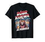 Bober Meme Biber Kurva Polnisches Geschenk Pole T-Shirt - Herren & Damen - Unisex - Schwarz - Small - Kurzarm - Cartoon - Klassisch geschnitten - Polnisches Biber Meme - Bober Kurwa Ja Pierdole