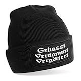 Beanie Strickmütze mit Spruch | Gehasst Verdammt Vergöttert | schwarz | Unisex SoftTouch angenehm weiche und warme Wintermütze | OneSize Einheitsgröße für Erwachsene