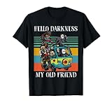Hello Darkness My Old Friend Halloween Horror Filme T-Shirt