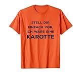 Karotte Kostüm Verkleidung Halloween Karneval Möhre T-Shirt