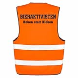 Spaß Kostet Männer Warnweste Unfallweste Bieraktivisten HEBEN statt KLEBEN malle saufen