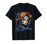 La Catrina Cooles Dia De Los Muertos Design La Catrina T-Shirt