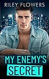 My Enemy's Secret: Ein Milliardärs - Liebesroman (Secret Lovestories 3)