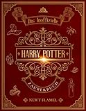 Harry Potter Zauberbuch: Das inoffizielle illustrierte Leitfaden für die Zauberer-Ausbildung (Portschlüsseln zum Potterversum, Band 1)