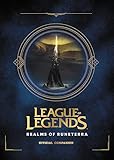 League of Legends: Realms of Runeterra (Official Companion)